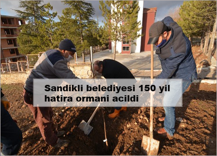 Sandikli-belediyesi-150-yil-hatira-ormani-acildi