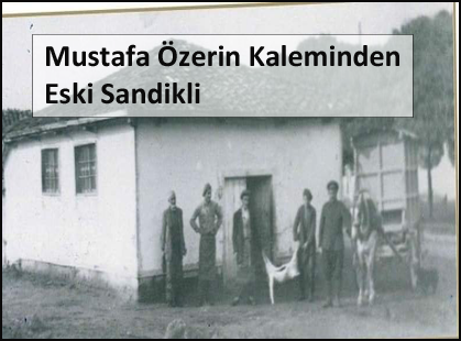 Mustafa-Ozerin-Kaleminden-Eski-Sandikli